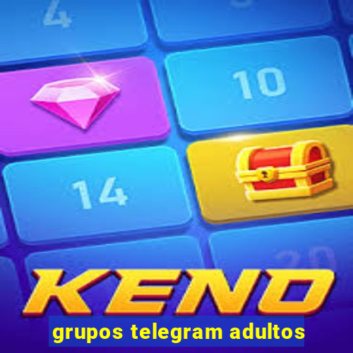 grupos telegram adultos